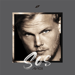 SOS - Avicii (Ft. Aloe Blacc)