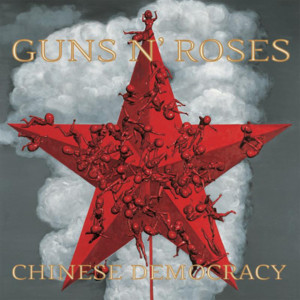 Chinese Democracy - Guns N' Roses