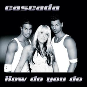 How Do You Do! (Megara vs. DJ Lee Remix) - Cascada