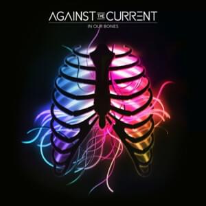 Wasteland - Against The Current