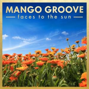 Under African Skies - Mango Groove (Ft. "Big Voice Jack" Lerole & Kurt Darren)