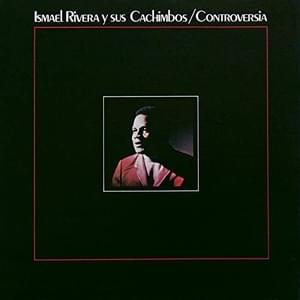 Controversia - Ismael Rivera