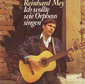 Ich wollte wie Orpheus singen - Reinhard Mey