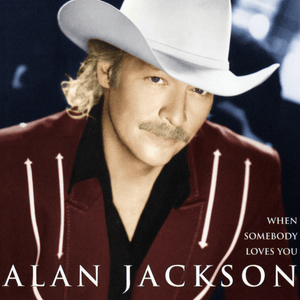 I Still Love You - Alan Jackson