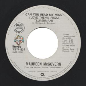 Can You Read My Mind (Love Theme From ”Superman”) - Maureen McGovern