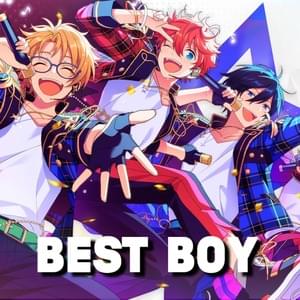 Best Boy (Ensemble Stars) - None Like Joshua