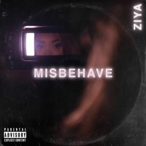 Misbehave - Ziya