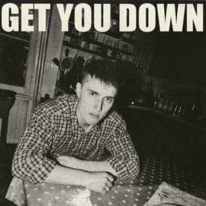 Get You Down - Sam Fender