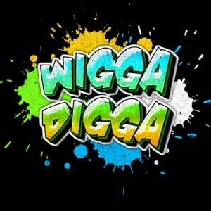 Wigga Digga - Räuber