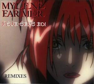 Peut-être Toi (Cox’s Remix (Club Mix)) - Mylène Farmer