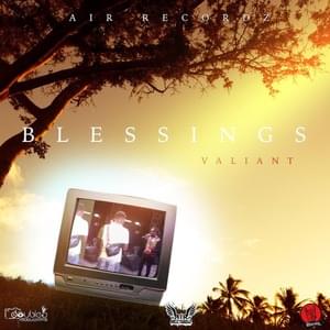 Blessings - Valiant