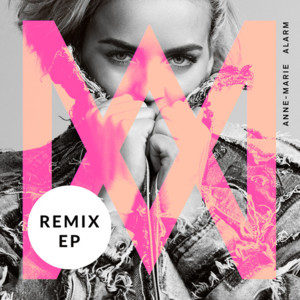 Alarm (Oliver Nelson Remix) - Anne-Marie