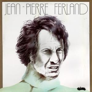 La vie est longue - Jean-Pierre Ferland