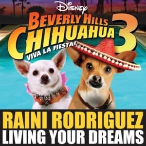 Living Your Dreams - Raini Rodriguez