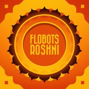 Roshni - Flobots