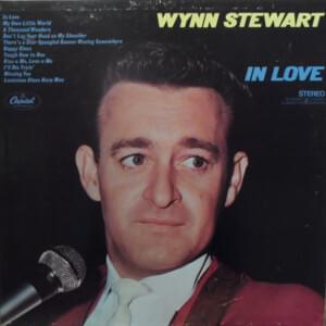 Kiss-A Me, Love-A Me - Wynn Stewart