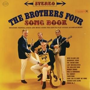 Come For To Carry Me Home - The Brothers Four