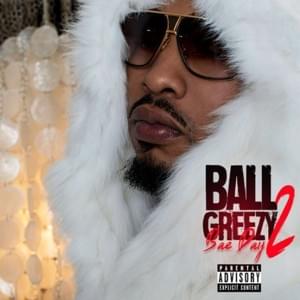 Need Love - Ball Greezy