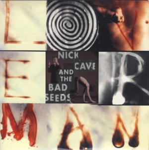 Loverman - Nick Cave & The Bad Seeds