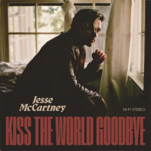 Kiss the World Goodbye - Jesse McCartney