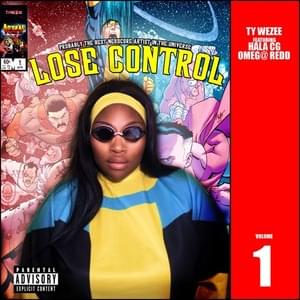 Lose Control - TyWeZee (Ft. HalaCG & Omeg@ Redd)