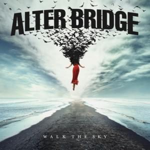 Tear Us Apart - Alter Bridge