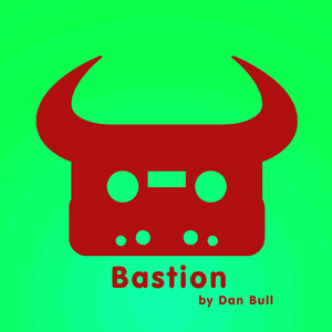 Bastion - Dan Bull