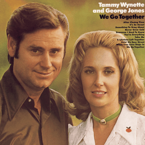 We Go Together - George Jones & Tammy Wynette