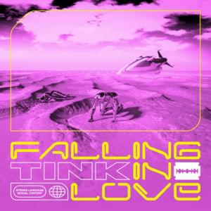 Falling in Love - Tink