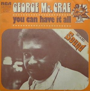 You Can Have It All - George McCrae