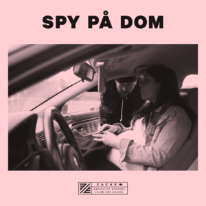 Spy på dom - Zacke