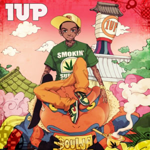 1UP - Soulja Boy