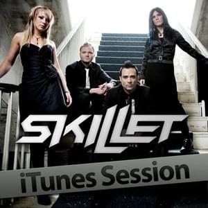 The Last Night (iTunes Session) - Skillet