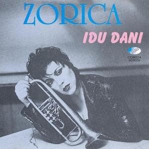 Idu dani - Zorica Marković