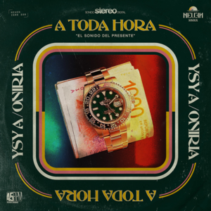 A Toda Hora - Oniria & Ysy A