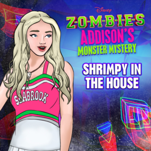 Shrimpy in the House - The Cast of ZOMBIES