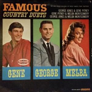 Baby Ain’t That Fine - George Jones & Melba Montgomery