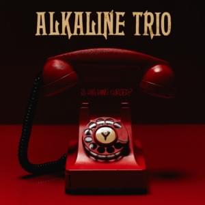 Blackbird - Alkaline Trio