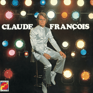 Soudain Il Est Trop Tard - Claude François