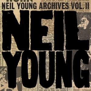 Through My Sails - Neil Young