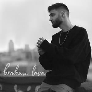 Broken Love - ​escape