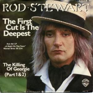 The Killing of Georgie, Pts. 1 & 2 - Rod Stewart