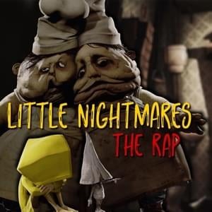 Little Nightmares Rap - Daddyphatsnaps (Ft. FabvL)