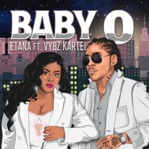 Baby O - Etana (Ft. Vybz Kartel)