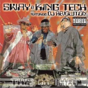 Rework The Angles - Sway & King Tech (Ft. Andre the Giant, Defari & Dilated Peoples)