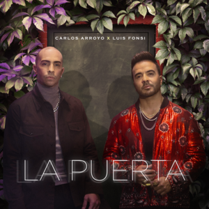 La Puerta - Carlos Arroyo & Luis Fonsi