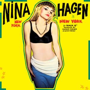 New York, New York - Nina Hagen