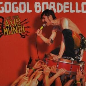 American Wedding (BBC Sessions) - Gogol Bordello