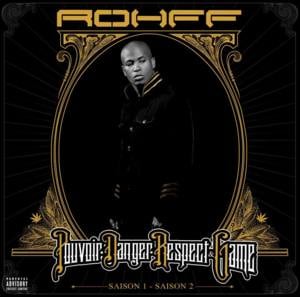 P.D.R.G. (Pouvoir, Danger, Respect & Game) [Livret] - Rohff