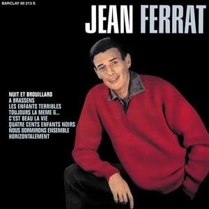 Nuit et Brouillard - Jean Ferrat